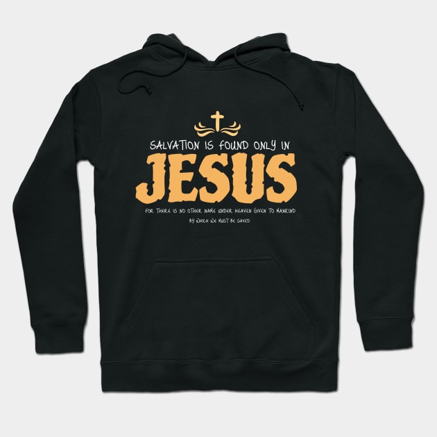 Salvation in Jesus Hoodie by Jackies FEC Store